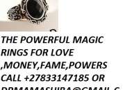 powerful magic rings for  making money fame,business,power&%$,love+27833147185